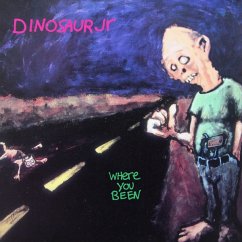 Where You Been (Expanded 2cd Edition) - Dinosaur Jr