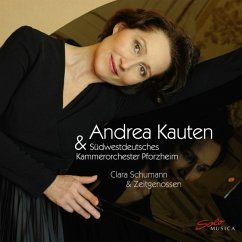 Clara Schumann & Contemporaries - Kauten,Andrea & Sudwestdeutsches Kammerorchester