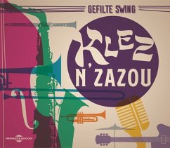 Klez N'Zazou - Gefilte Swing