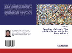 Recycling of Ceramic Tiles Industry Wastes within the Same Industry