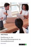 Einführung in das Beschwerdemanagement im Gesundheitswesen