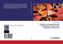 Studies on Liquid Smoke Production from some Agricultural Wastes