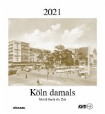 Köln damals 2020 Köln damals 2020