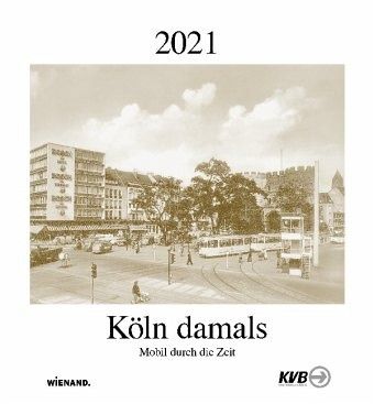 Köln damals 2020