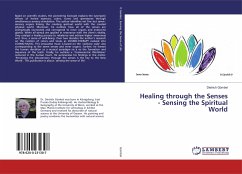 Healing through the Senses - Sensing the Spiritual World - Gümbel, Dietrich