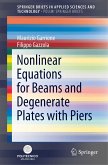 Nonlinear Equations for Beams and Degenerate Plates with Piers