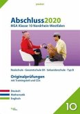Abschluss 2020 - Mittlerer Schulabschluss. Deutsch, Mathematik und Englisch. Nordrhein-Westfalen Abschluss 2020 - Mittlerer Schulabschluss. Deutsch, Mathematik und Englisch. Nordrhein-Westfalen