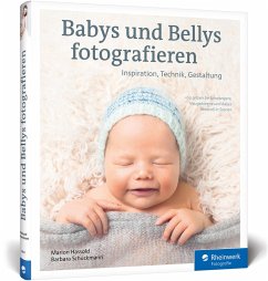 Babys und Bellys fotografieren - Hassold, Marion;Schuckmann, Barbara