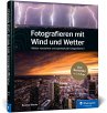 Fotografieren mit Wind und Wetter - Bild 1