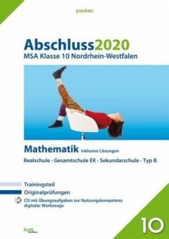 Abschluss 2020 - MSA Klasse 10 Nordrhein-Westfalen Mathematik, m. CD-ROM