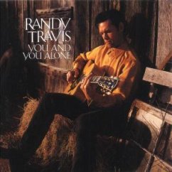 You And You Alone - Randy Travis