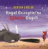 Hayal Gezegenine Ejderha Engeli