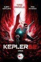 Kepler62 5 - Virüs - Sortland, Bjorn; Parvela, Timo