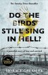 Do the Birds Still Sing in Hell? - Bild 1