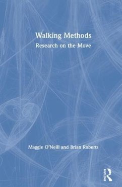 Walking Methods - O'Neill, Maggie; Roberts, Brian