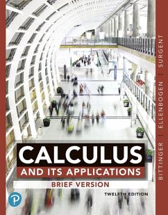 Calculus and Its Applications, Brief Version - Bittinger, Marvin; Ellenbogen, David; Surgent, Scott; Kramer, Gene