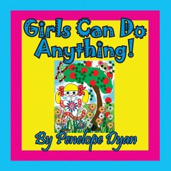 Girls Can Do Anything! - Dyan, Penelope