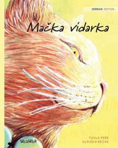 Mačka vidarka: Serbian Edition of The Healer Cat - Pere, Tuula