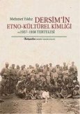 Dersimin Etno-Kültürel Kimligi ve 1937 - 1938 Tertelesi