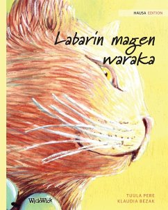 Labarin magen waraka: Hausa Edition of The Healer Cat - Pere, Tuula