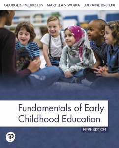 Fundamentals of Early Childhood Education - Morrison, George; Woika, Mary Jean; Woika, Mary