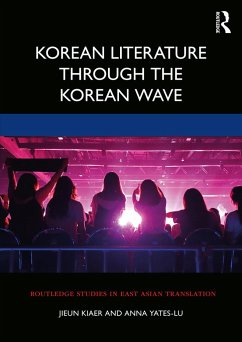Korean Literature Through the Korean Wave - Kiaer, Jieun; Yates-Lu, Anna