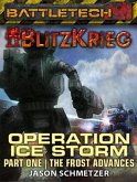 BattleTech: The Frost Advances (Operation Ice Storm, Part 1) (eBook, ePUB)