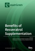 Benefits of Resveratrol Supplementation Benefits of Resveratrol Supplementation