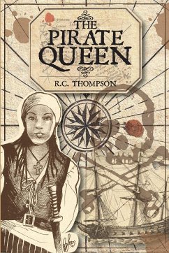 The Pirate Queen - Thompson, R. C.