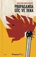 Propaganda Güc ve Ikna - Welch, David