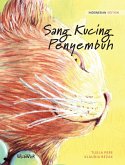 Sang Kucing Penyembuh: Indonesian Edition of The Healer Cat