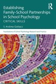 Establishing Family-School Partnerships in School Psychology