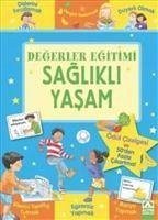 Degerler Egitimi - Saglikli Yasam - Kolektif