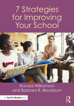 7 Strategies for Improving Your School - Williamson, Ronald; Blackburn, Barbara R