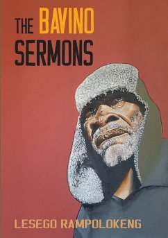 The Bavino Sermons - Rampolokeng, Lesego