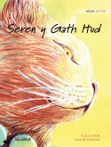 Seren y Gath Hud: Welsh Edition of The Healer Cat