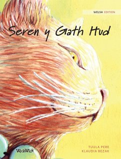 Seren y Gath Hud: Welsh Edition of The Healer Cat - Pere, Tuula