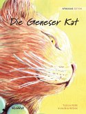 Die Geneser Kat: Afrikaans Edition of The Healer Cat Die Geneser Kat: Afrikaans Edition of The Healer Cat