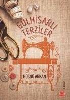 Gülhisarli Terziler - Arkan, Hüsnü