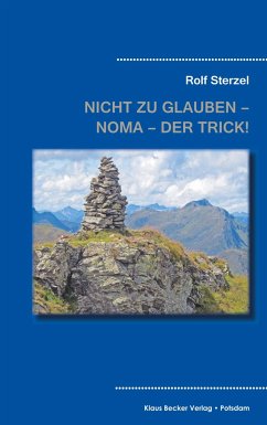 Cover Nicht zu glauben - NOMA - der Trick!