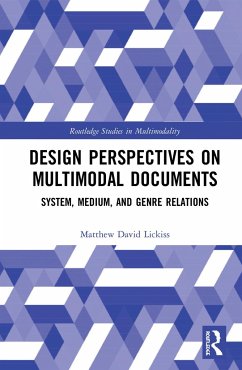 Design Perspectives on Multimodal Documents - Lickiss, Matthew David