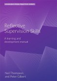 Reflective Supervision: A Learning and Development Manual (2nd Edition)
