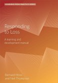Responding to Loss: A Learning and Development Manual (2nd Edition)