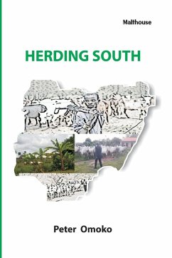 Herding South - Omoko, Peter E.