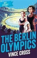 The Berlin Olympics - Cross, Vince