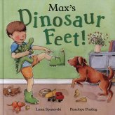 Max's Dinosaur Feet Max's Dinosaur Feet