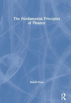 The Fundamental Principles of Finance - Irons, Robert