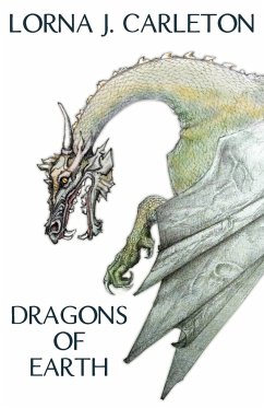 Dragons of Earth - Carleton, Lorna J