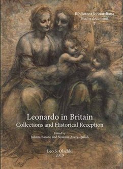 Leonardo in Britain: Collections and Historical Reception - Barone, Juliana; Avery-Quash, Susanna