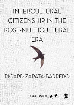 Intercultural Citizenship in the Post-Multicultural Era - Zapata-Barrero, Ricard